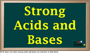 Strong Acids and Bas..