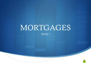 mortgages - Undergraduate Investment Society at UCLA