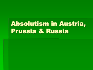 Absolutism in Austria, Prussia & Russia Thirty Years War