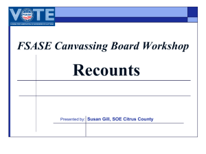 Recounts (2014 FSASE Canvassing Board)
