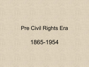 2pre civil rights era_ civil rights intro