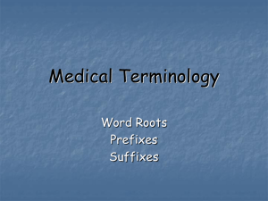 Medical Terminology - Havelock High School Health Occupations