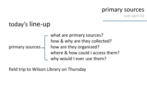 primary sources - UNC School of Information and Library Science