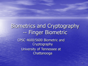 Fingerprint Biometrics - The University of Tennessee at Chattanooga