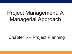 Presentation 5 (Chapter 6: Project Planning)