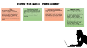 Opening Title Sequence – What is expected? Titles