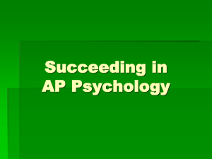 Surviving and Succeeding in AP Psychology