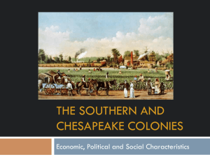 The Southern and Chesapeake Colonies - fchs
