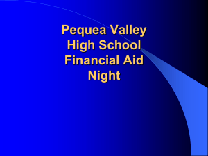 Financial Aid Presentation - Pequea Valley School District