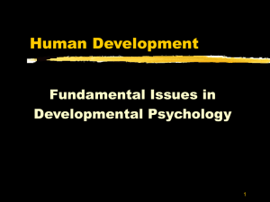 Fundamental Issues in Developmental Psychology
