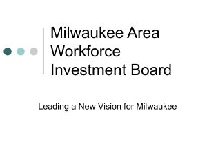 Update on Milwaukee Area Workforce Investment Board