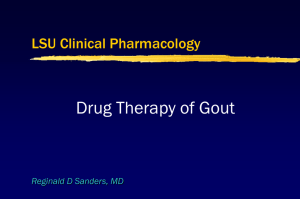 Gout Pharmacology. ppt