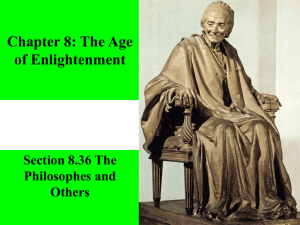 Chapter 8: The Age of Enlightenment Section 8.36 The Philosophes