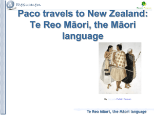 Te Reo Māori, the Māori language