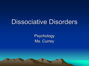 Dissociative Disorders - kyle