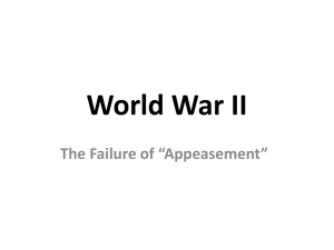 World War II The Failure of “Appeasement”