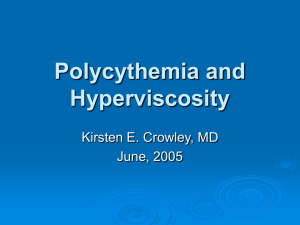 Polycythemia and Hyperviscosity