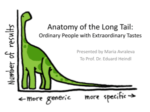 Anatomy of the Long Tail: Ordinary People with Extraordinary Tastes