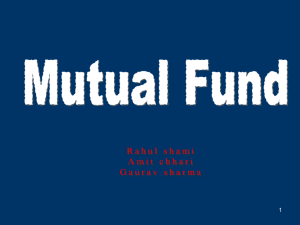 CONCEPT A Mutual Fund is a trust that pools the
