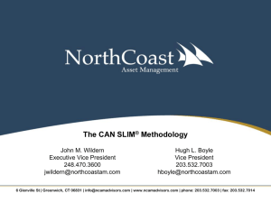 The CAN SLIM ® Methodology