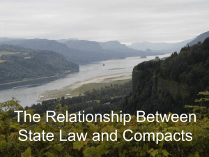 The Relationship Between State Law and Compacts