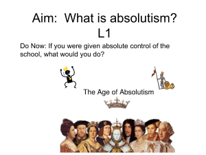 Aim: What is absolutism? L1