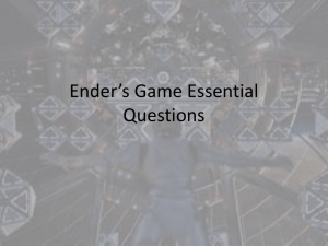 Ender*s Game Essential Questions