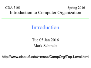 CDA 3101 Spring 2001 Introduction to Computer Organization