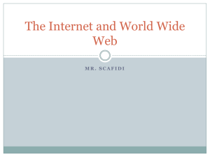 The Internet and World Wide Web