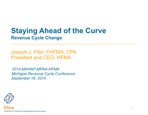 Staying Ahead of The Curve: Revenue Cycle Change