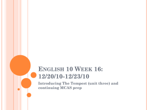 English 10 Week 16: 12/20/10-12/23/10 Introducing The Tempest