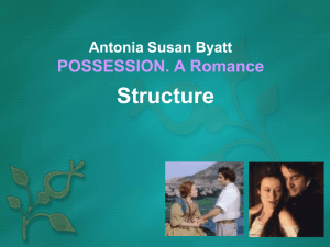 Antonia Susan Byatt POSSESSION A Romance