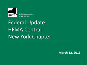 Federal Update - HFMA Central New York Chapter