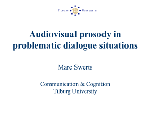 Audiovisual prosody in problematic dialogue situations