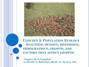 Concept 3: Population Ecology – Analyzing density, dispersion