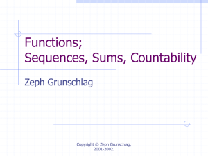 Lecture 7: Sequences, Sums and Countability