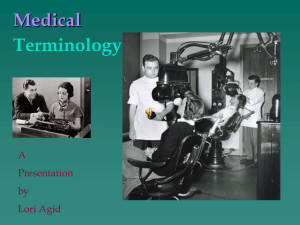 medical terminology presentation by lori agid