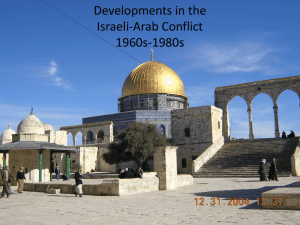 Historical Overview Israeli-Arab Conflict 1948-1990