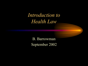 Legal Aspects of the Practice of Medicine