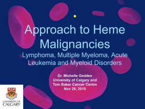 Approach to Hematological Malignancies
