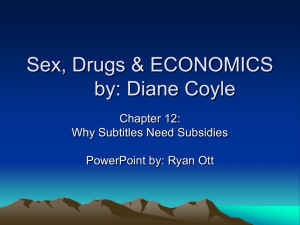 Sex, Drugs & ECONOMICS by: Diane Coyle