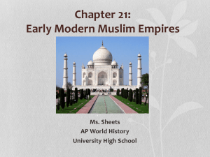 Chapter 20: The Muslim Empires - Weebly