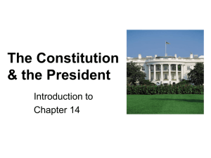 The Constitution & the President