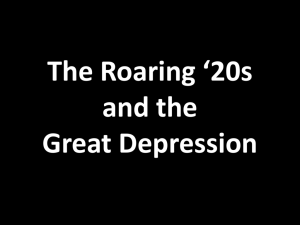 The Roaring *20s and the Great Depression