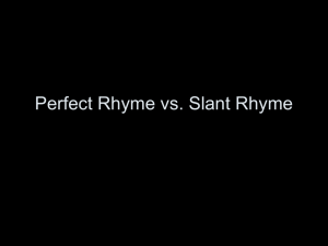 Hip Hop and Poetry: Perfect Rhyme Vs. Slant Rhyme