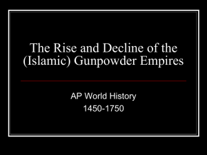 Part One: The Gunpowder Empires and European Domination