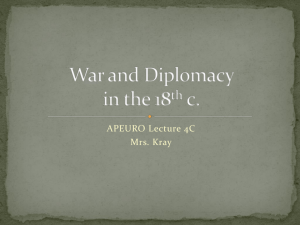 War and Diplomacy in the 18th c.
