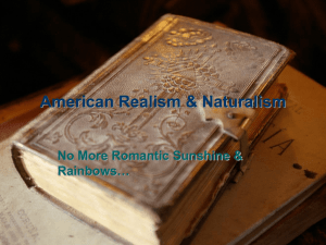 PowerPoint Presentation - American Realism & Naturalism