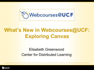 What's New in Webcourses@UCF: Exploring Canvas