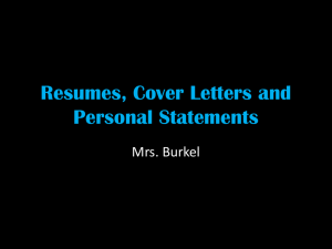 Resumes, Cover Letters and Personal Statements